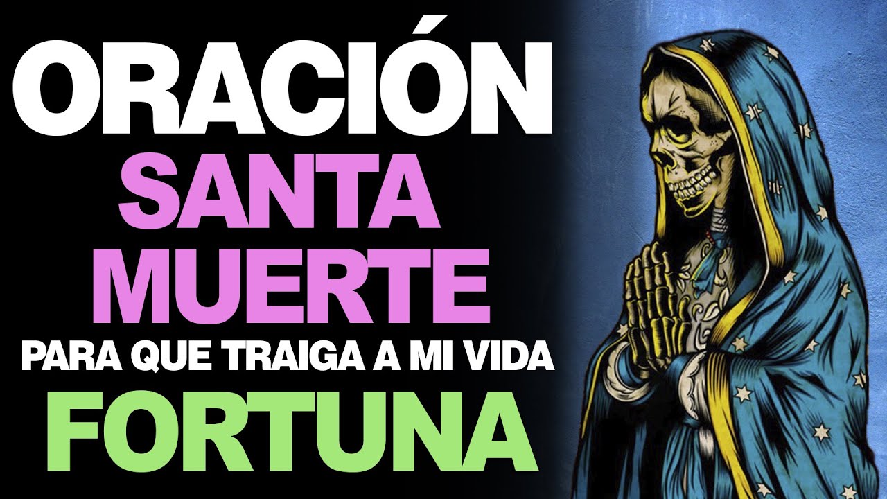 En qué consiste la oración a la Santa Muerte para el dinero y la fortuna