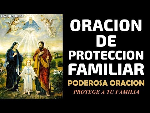 Oración para proteger a mi familia de todo mal: Guía espiritual y paz duradera