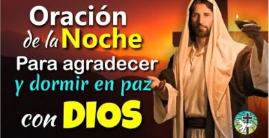 Oración para dormir en paz y dar gracias a Dios: Un camino hacia la tranquilidad